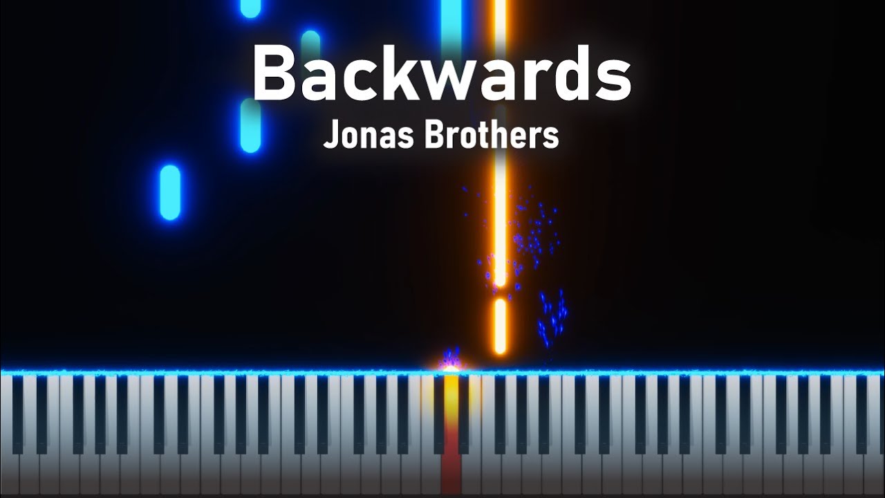 Jonas Brothers - Backwards | Piano Tutorial, Karaoke, Lyrics