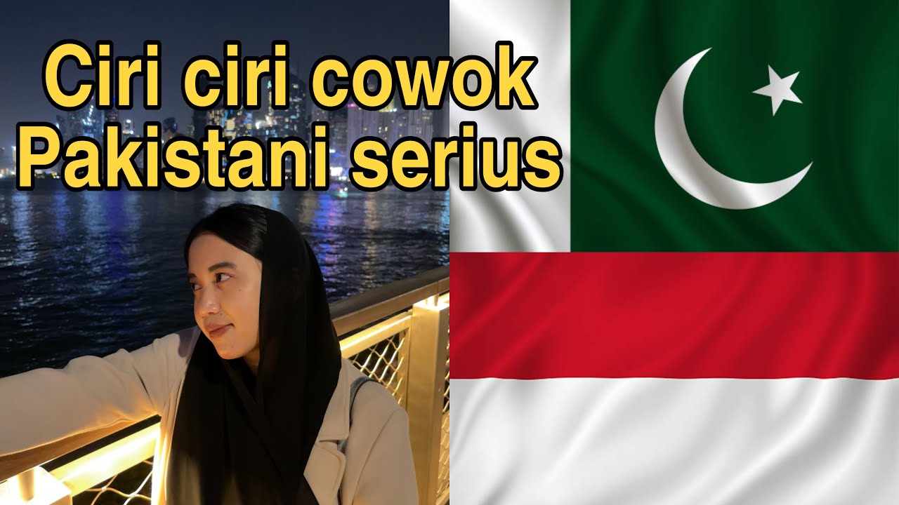 Ciri ciri cowok Pakistani yang serius… seperti apa ya kira kira…🤔