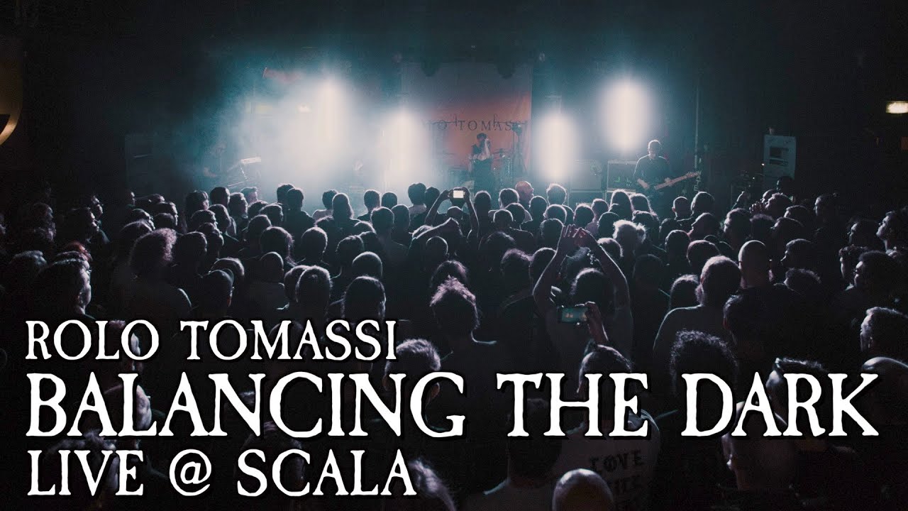 ROLO TOMASSI - Balancing The Dark *Live* @ SCALA 09.11.18