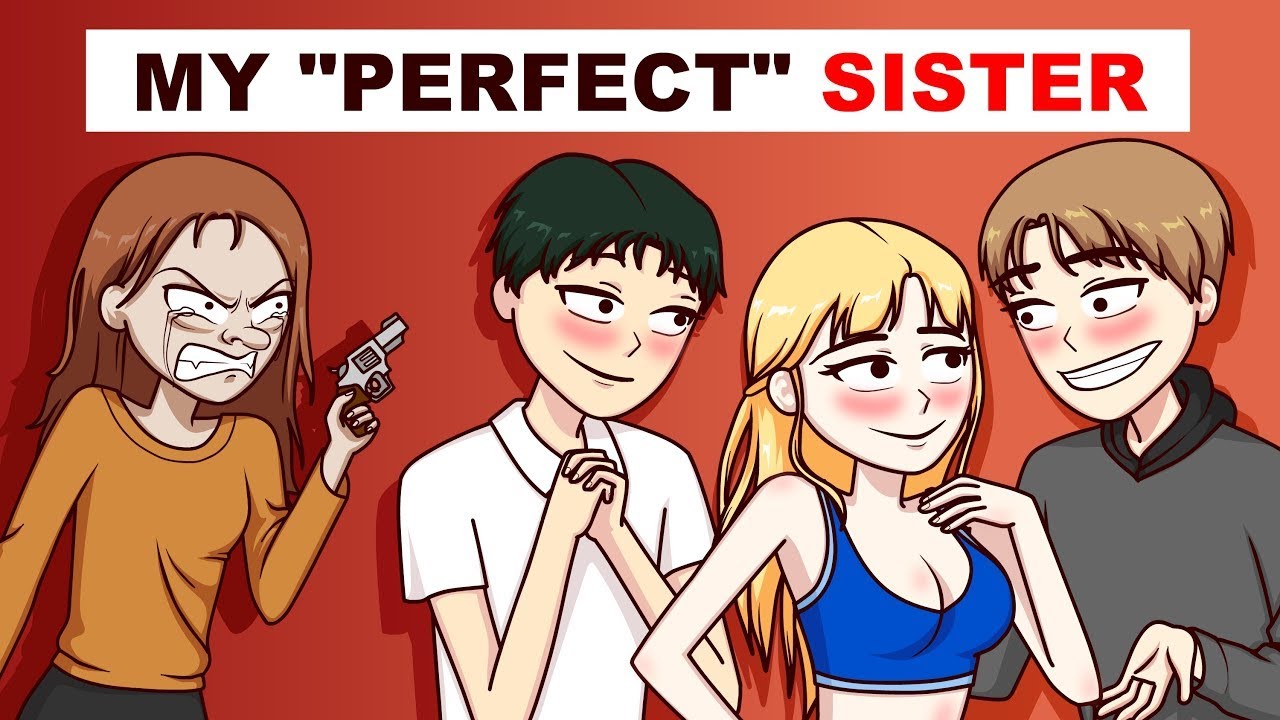 My "Perfect" Sister