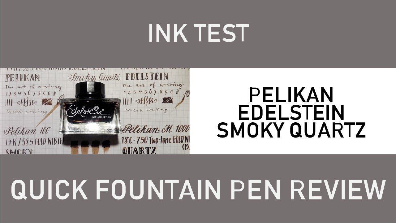 Pelikan Edelstein Smoky Quartz | Ink review by Quick Fountain Pen Review
