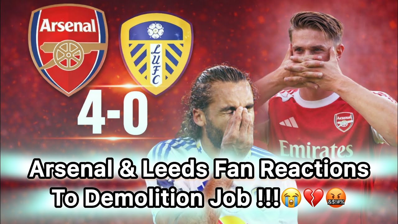 TOTAL DOMINANCE || Arsenal Fans ERUPT as Leeds Fans CRUMBLE During 4-0 Beatdown || Fan Reactions