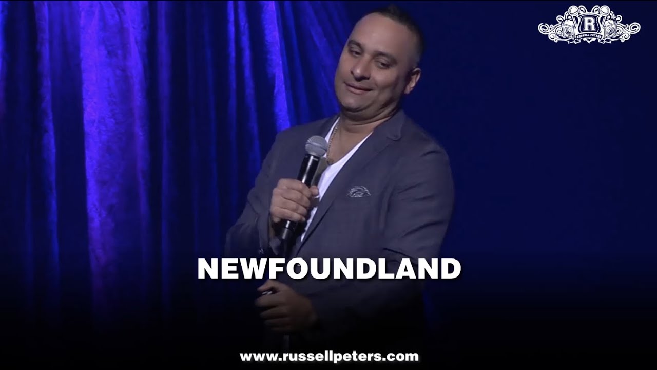 Russell Peters | Newfoundland