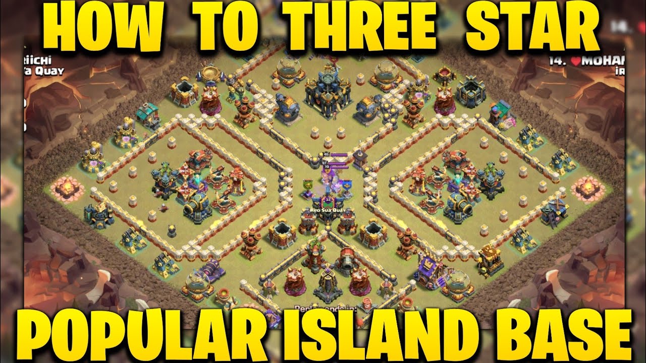 How to Three Star Popular Th17 Island Base | Th17 Popular Base 3 Star Attack Strategy