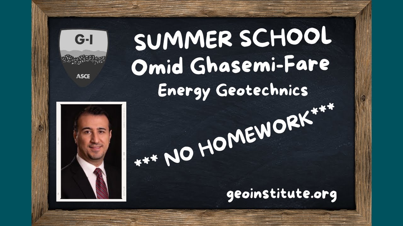 Summer School S02 E05: Omid Ghasemi-Fare: Energy Geotechnics
