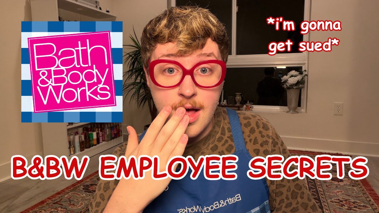 THE TRUTH ABOUT WORKING AT BATH & BODY WORKS ... STORYTIME