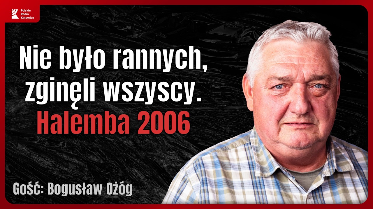G&oacute;rnicza tragedia, kt&oacute;ra wstrząsnęła Polską. Kopalnia Halemba 2006 | Kroniki Katastrof