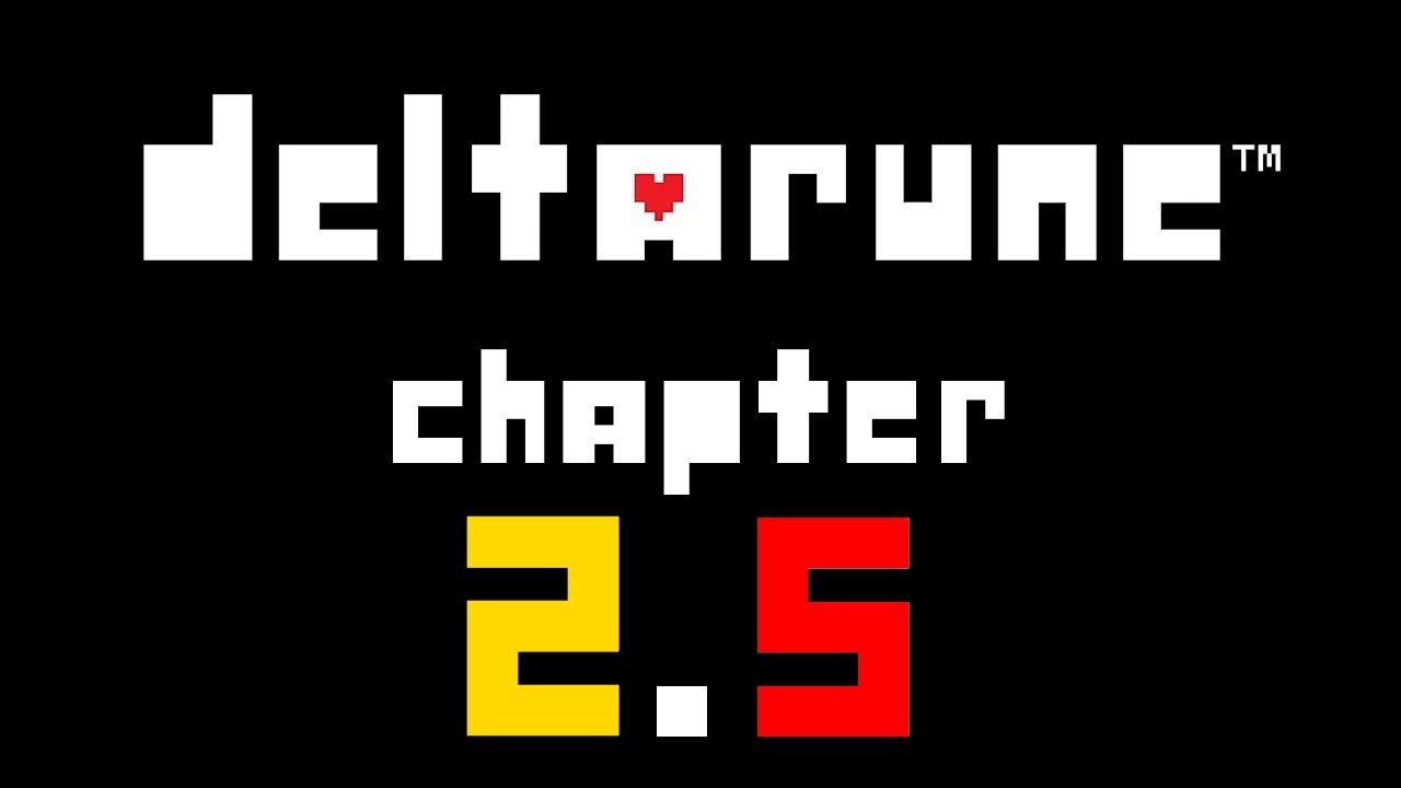 (Deltarune Chapters 1-4) CHAPTER 2 RERUN BEFORE CHAPTER 3