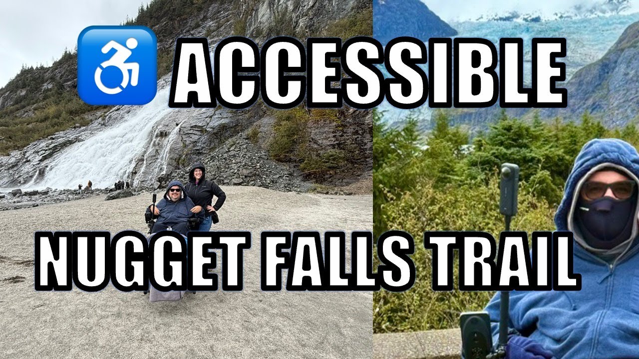 360° Wheelchair Adventure to Nugget Falls | Mendenhall Glacier National Park in the Rain!