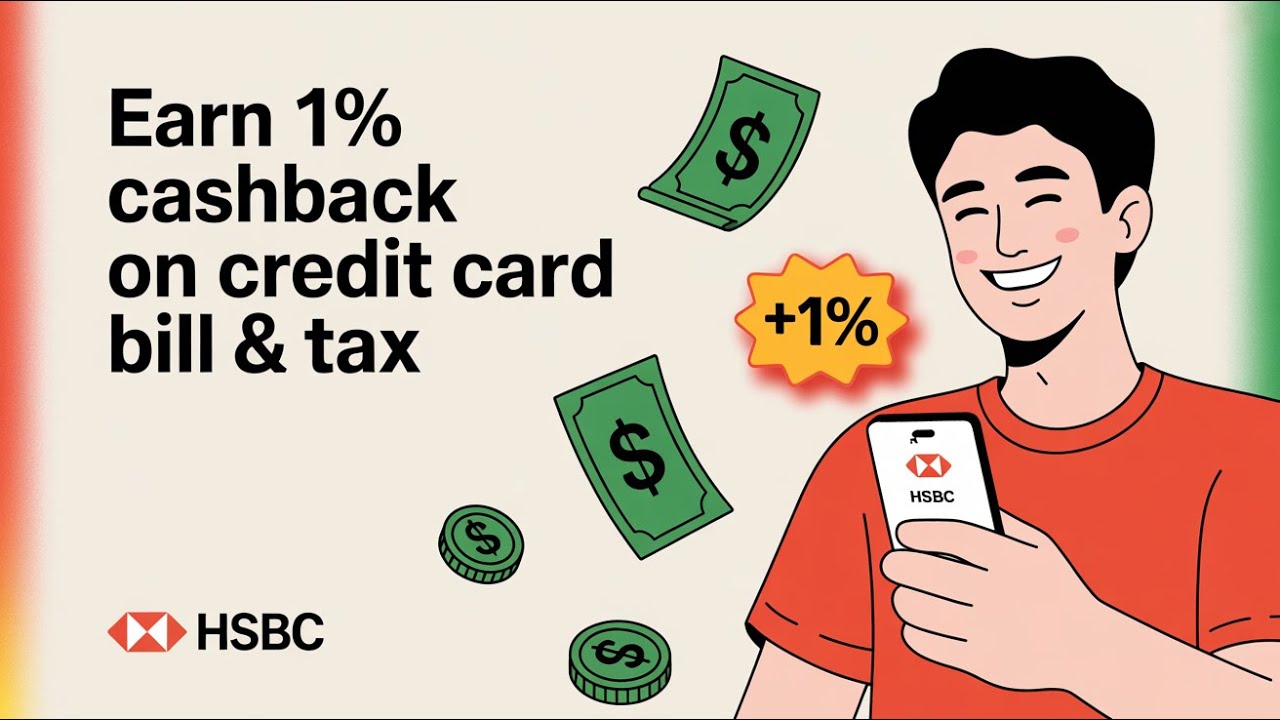 How to Set Up HSBC EGA Account to Earn 1% Cashback on Tax & Credit Card Bills [Outdated]