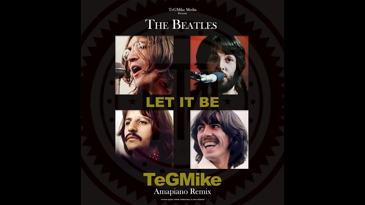 The Beatles - Let It Be (TeGMike Remix)