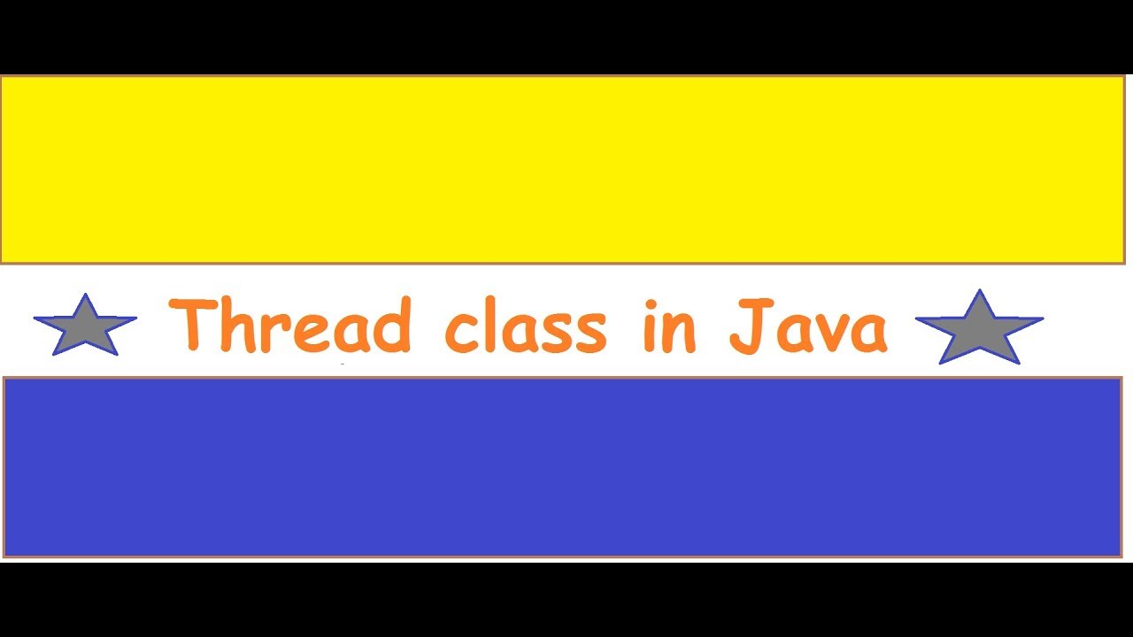 Thread class in Java | Thread Base class | Thread Example for Beginners