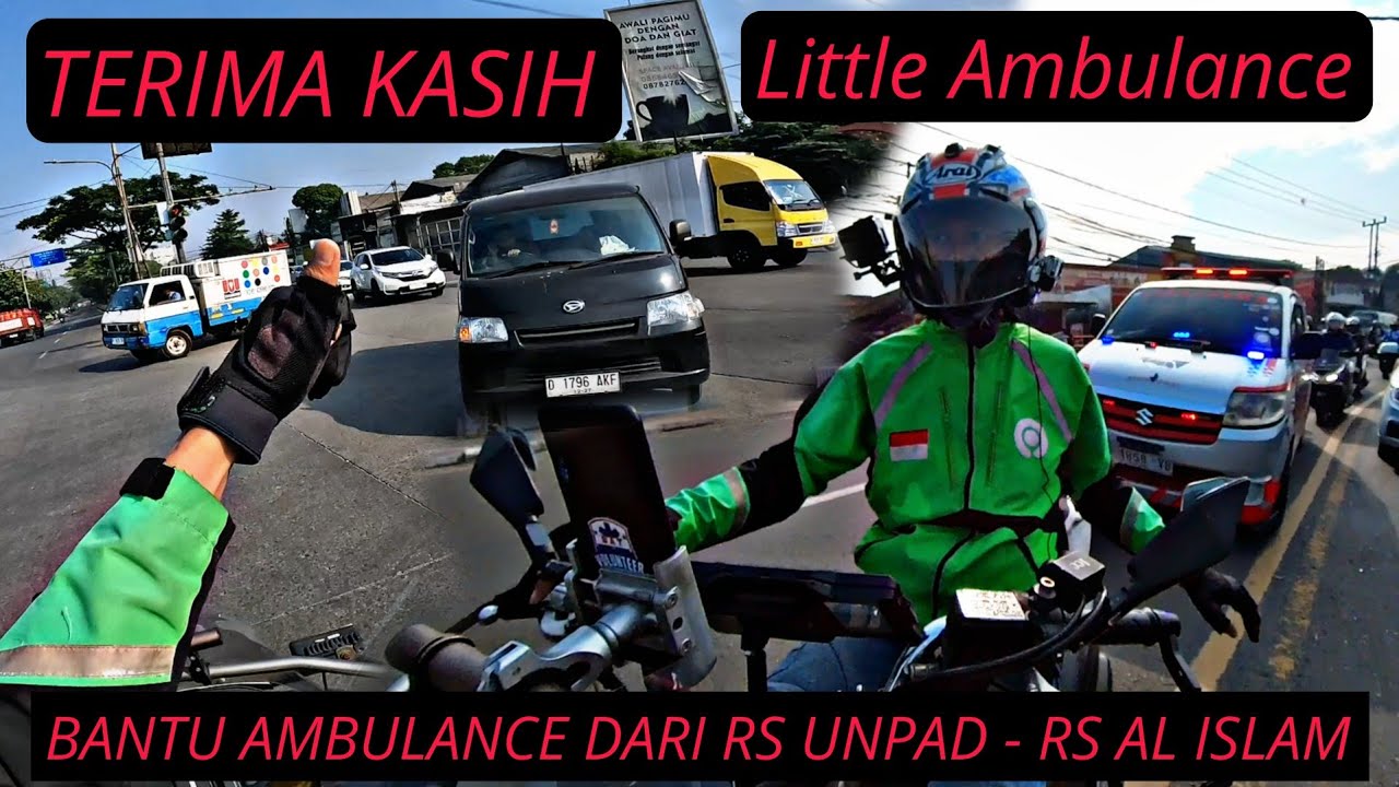BANTU Little Ambulance, bawa pasien rujukan dari RS UNPAD ke RS AL ISLAM BANDUNG .