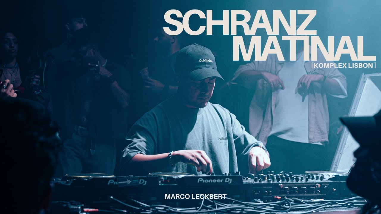 Marco Leckbert | Schranz Morning Set at Komplex Lisbon