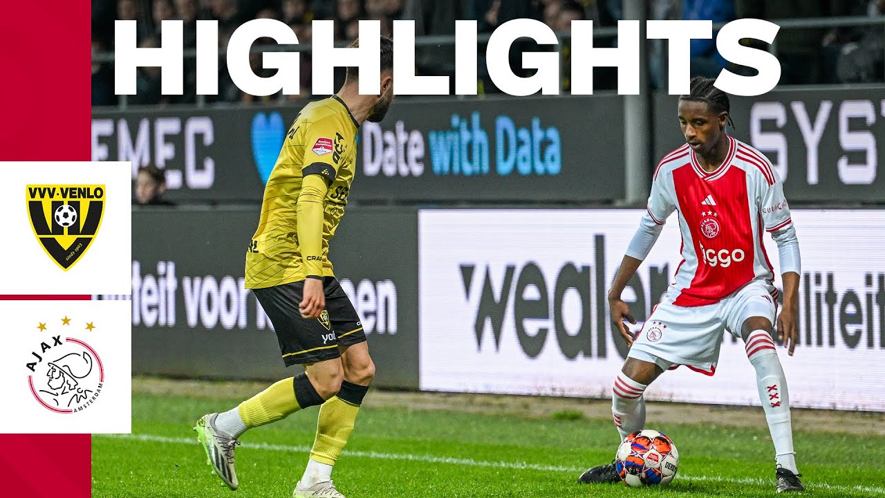 Highlights VVV-Venlo - Jong Ajax | Keuken Kampioen Divisie