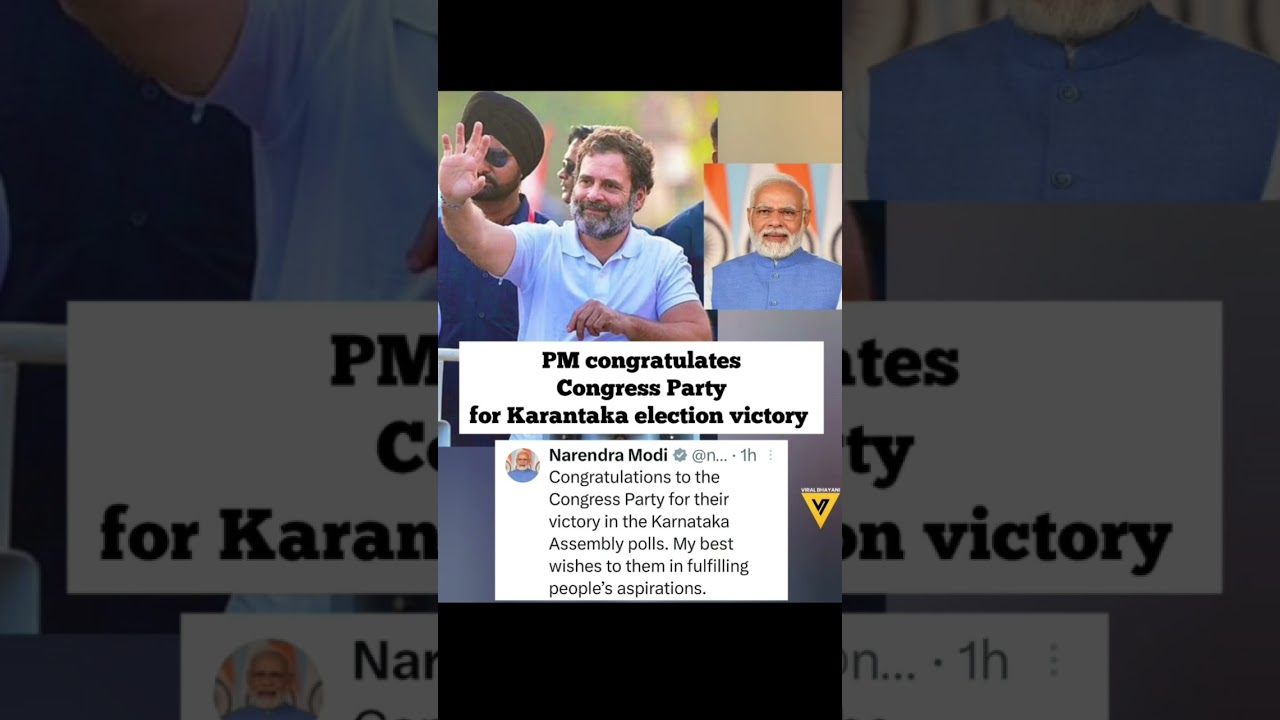 PM Modi Ji Congratulates Congress Party For Karnataka Election Victory 