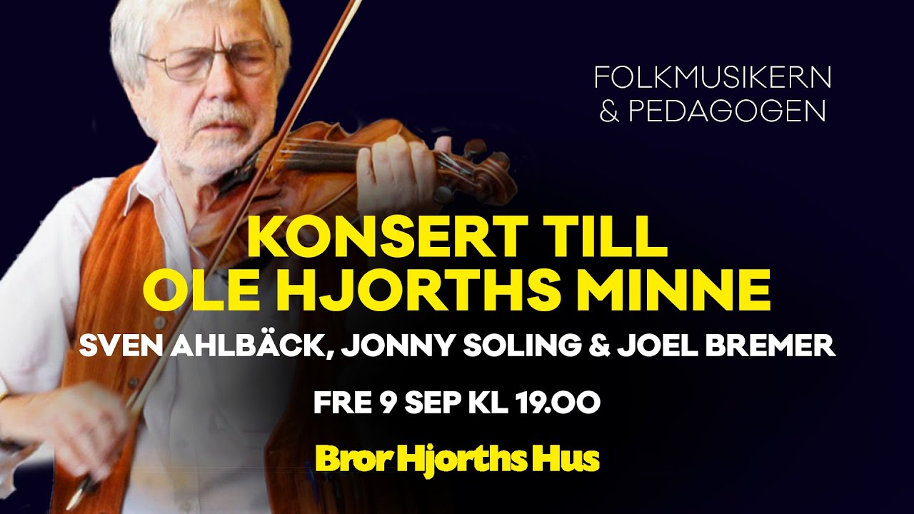 Konsert till Ole Hjorths minne på Bror Hjorths Hus