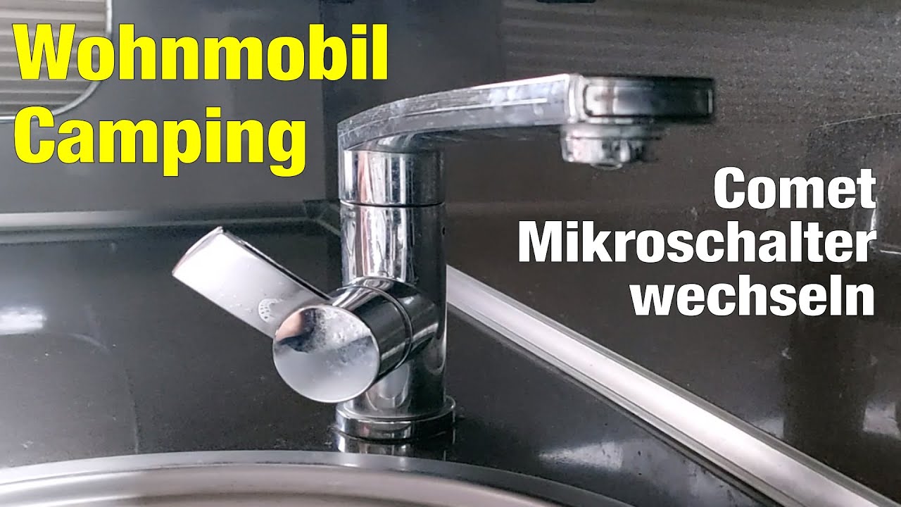 Wohnmobil/Camping: Comet Mikroschalter wechseln