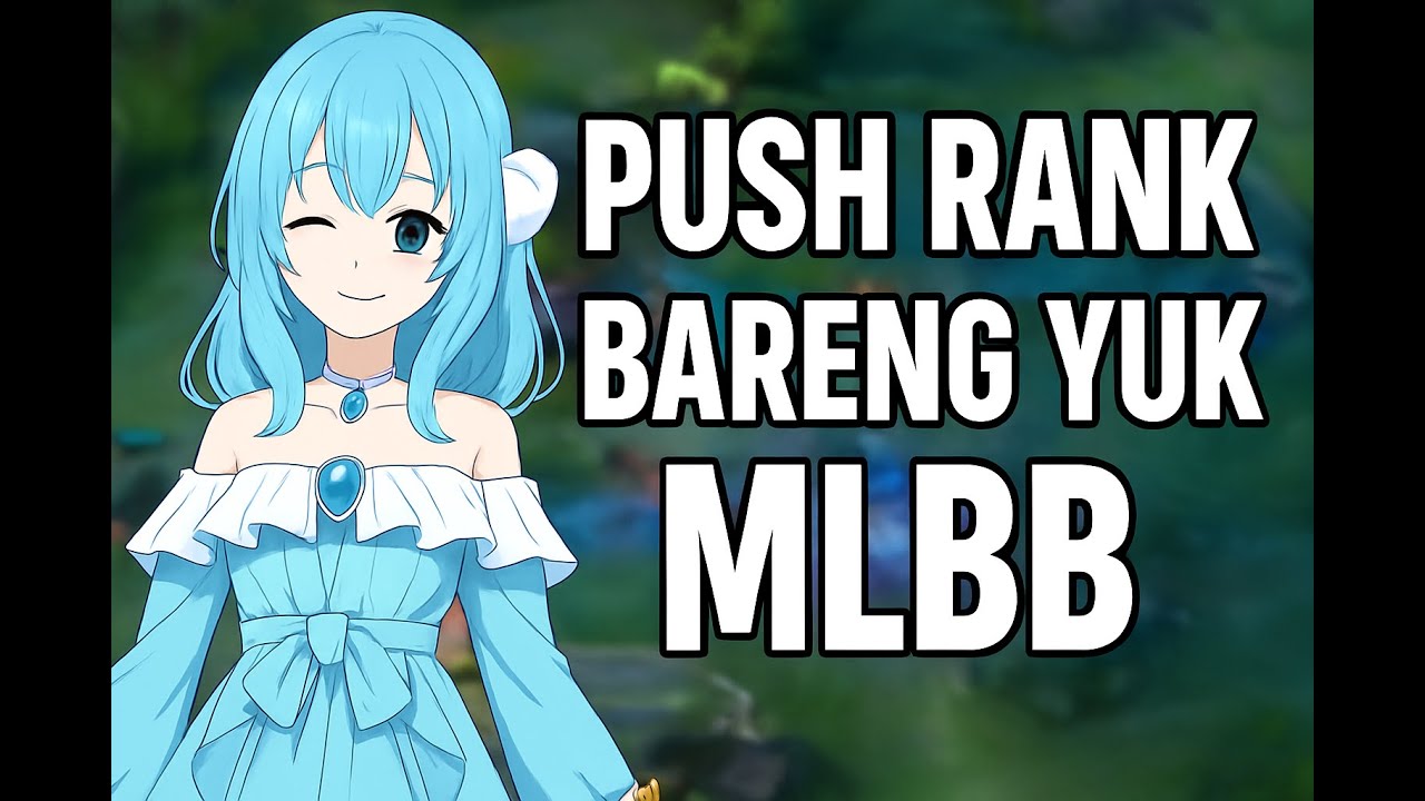 PUSH RANK BIAR PERNAH SAMPE GLORY!!!!!