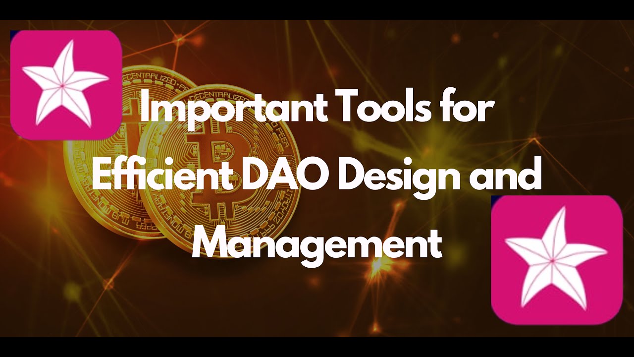 Important Tools for DAO Management