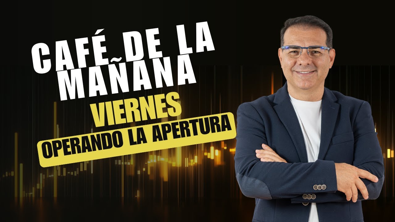 CAFÉ DE LA MAÑANA ☕️ | Operamos en directo Oro & DAX con Rafa Medina | Método Medina