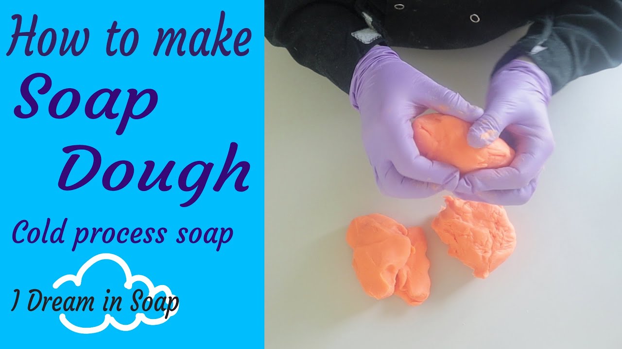 How to make SOAP DOUGH, cold process soap dough, cold process soap making tutorial