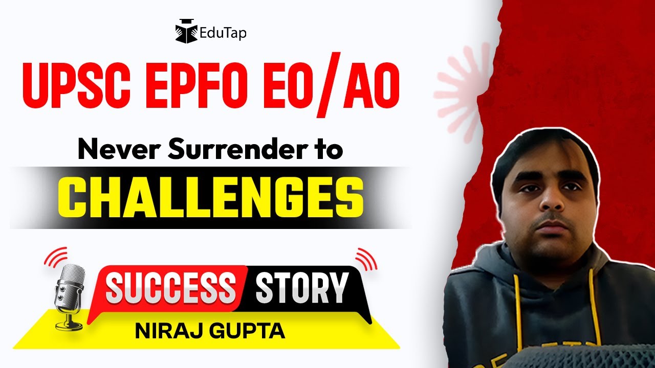 UPSC EPFO EO AO Topper Interview | EPFO Preparation Strategy| How To Crack UPSC EPFO EO AO | EduTap