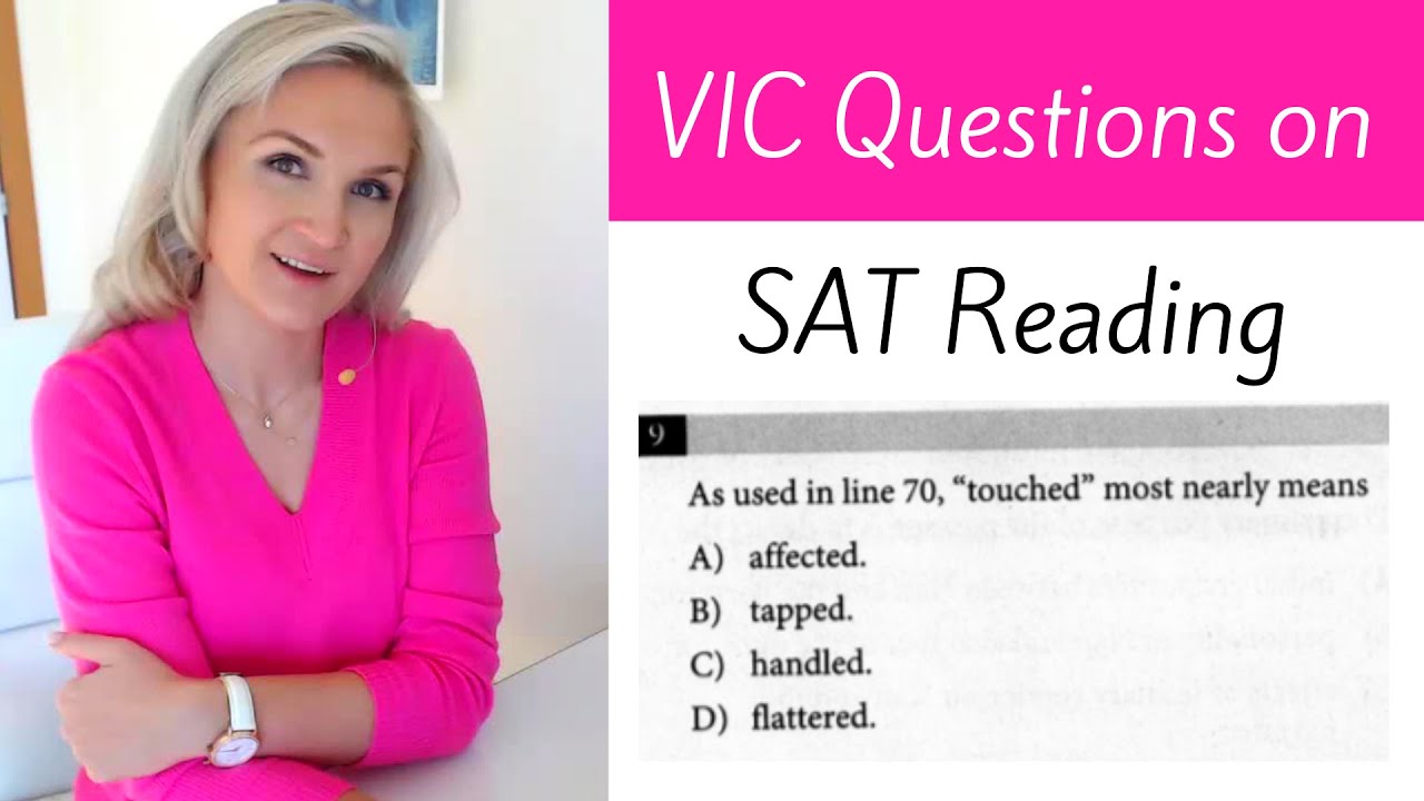 SAT Reading Tips 🔔 [VIC Questions]
