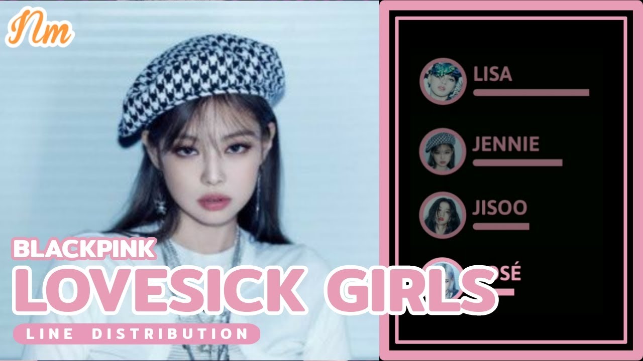 BLACKPINK - LOVESICK GIRLS