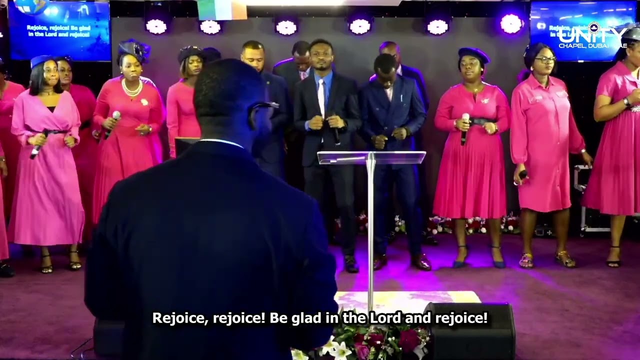 Be Glad in the Lord and Rejoice | HYMN |AUGUST BREAKTHROUGH SERVICE 2024 - UNITY CHAPEL DUBAI