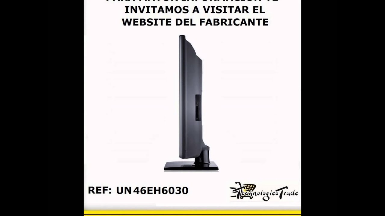 Televisores Tv 46" UN46EH6030 SAMSUNG FULL HD 3D  Technologies Trade