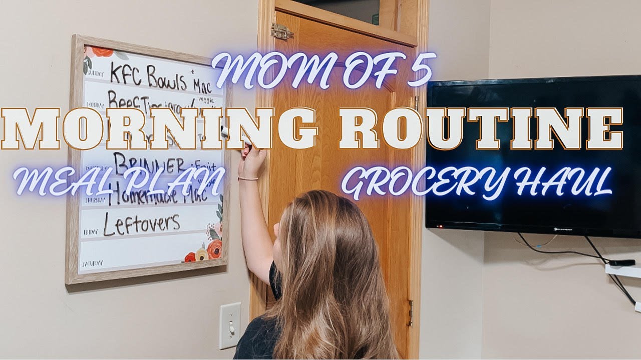 *NEW* Morning Routine - Meal Plan + Walmart Grocery Haul! MOM OF 5