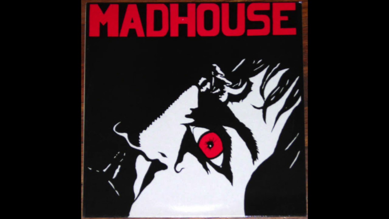 Madhouse - Madhouse (1985) Deathrock, Gothic Rock - USA