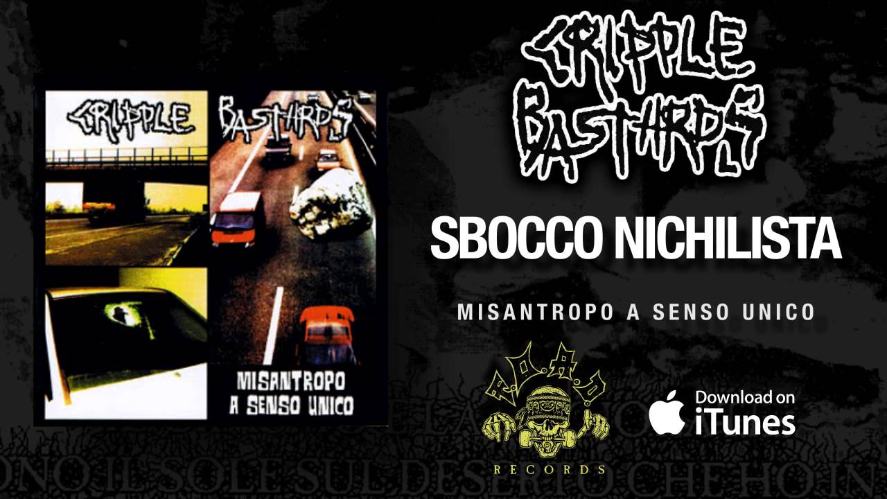 Cripple Bastards - Sbocco Nichilista