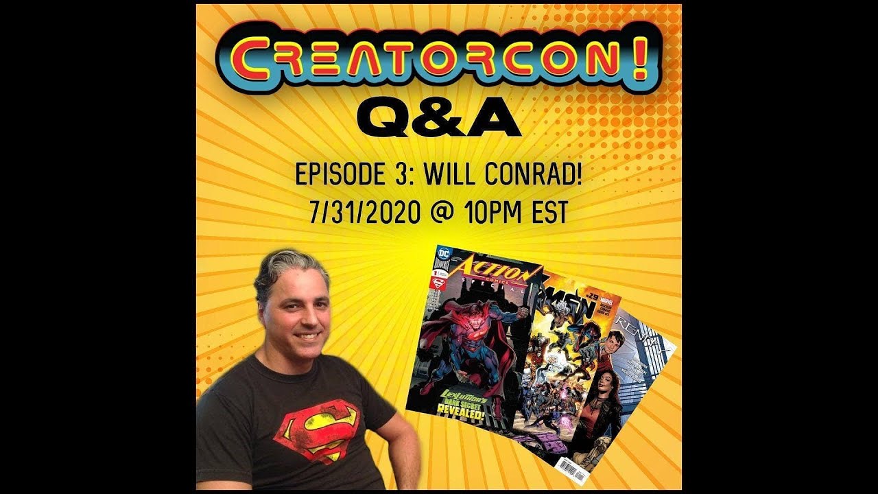 Episode 3 - Creatorcon Q&A with Will Conrad