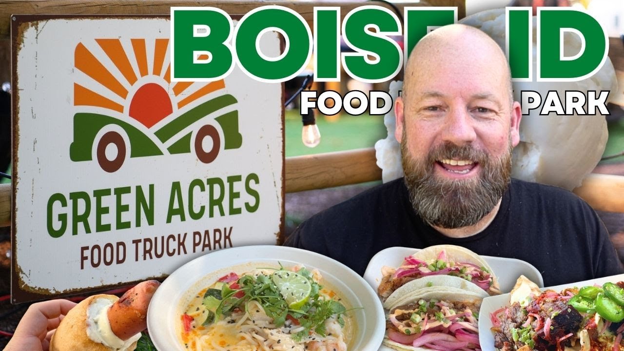 Boise's BEST Food Truck Park? | Green Acres Food Truck Park