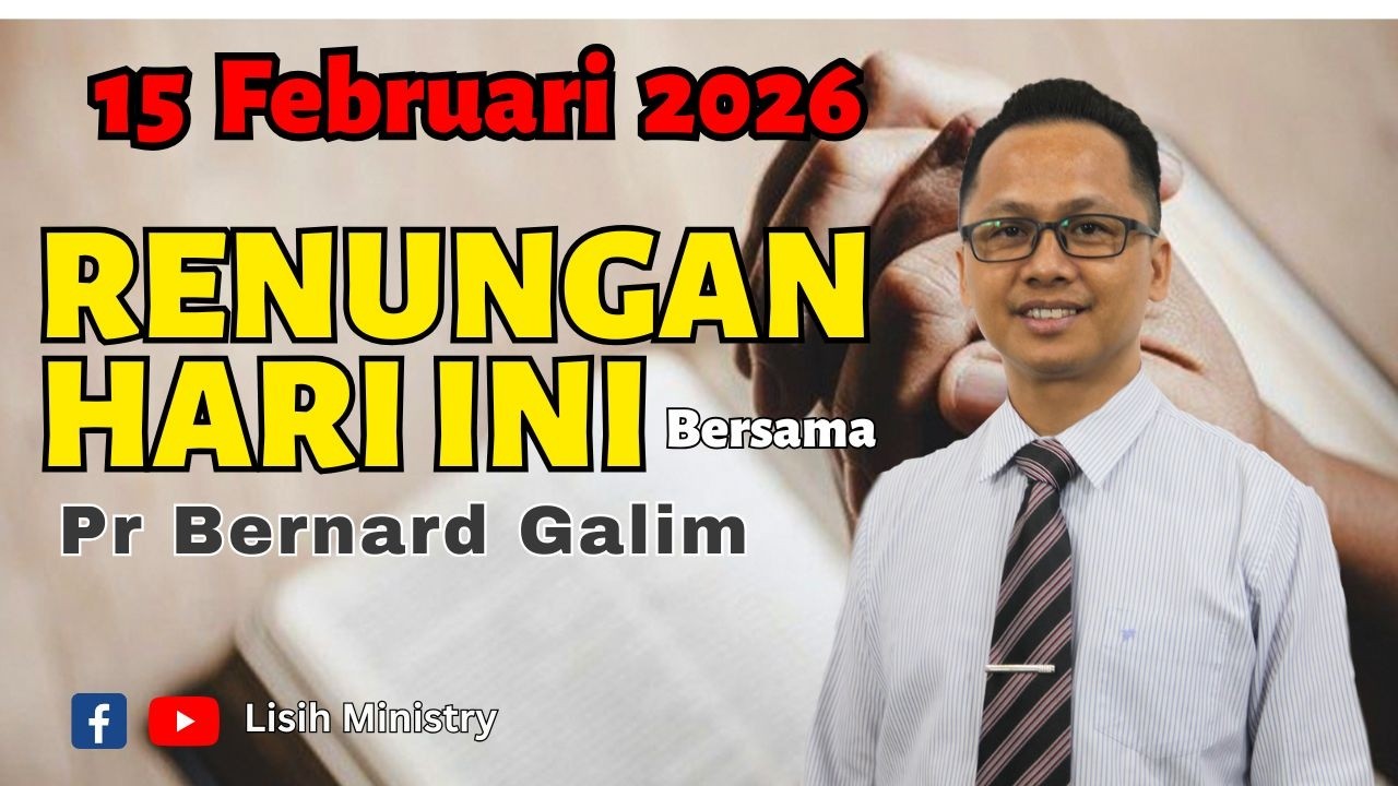 15 FEB 2026 | HORMATI BATAS, HARGAI BERKAT TUHAN