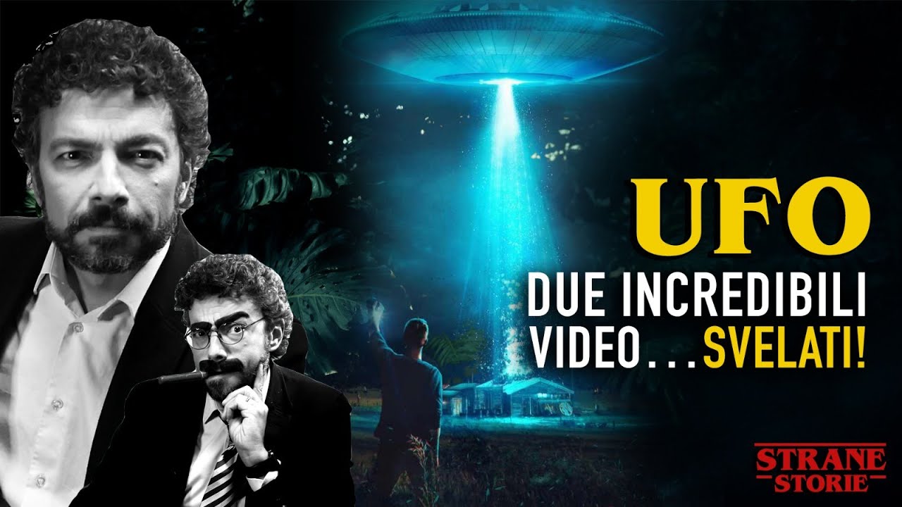 UFO: due video incredibili... SVELATI!