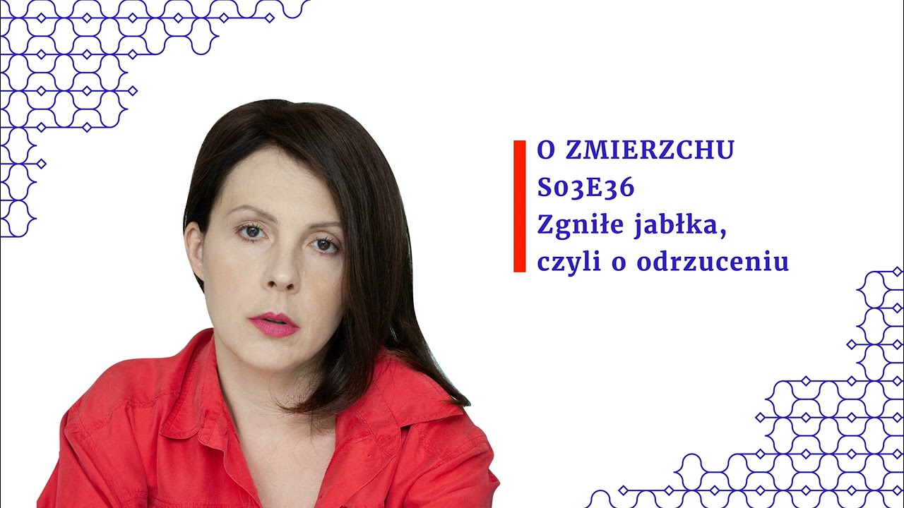 S03E36 Zgniłe jabłka, czyli o odrzuceniu - O Zmierzchu