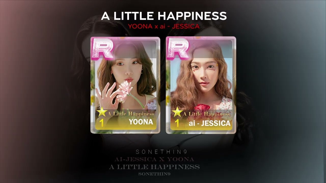 YoonA x ai - Jessica Jung ' A Little Happiness [小幸运]'