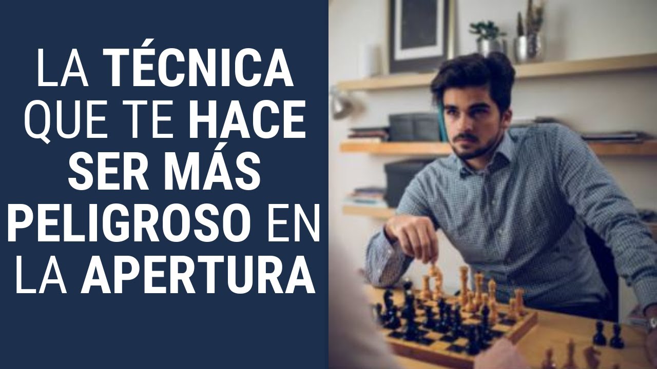 Esta técnica te convierte en un jugador más PELIGROSO en la APERTURA