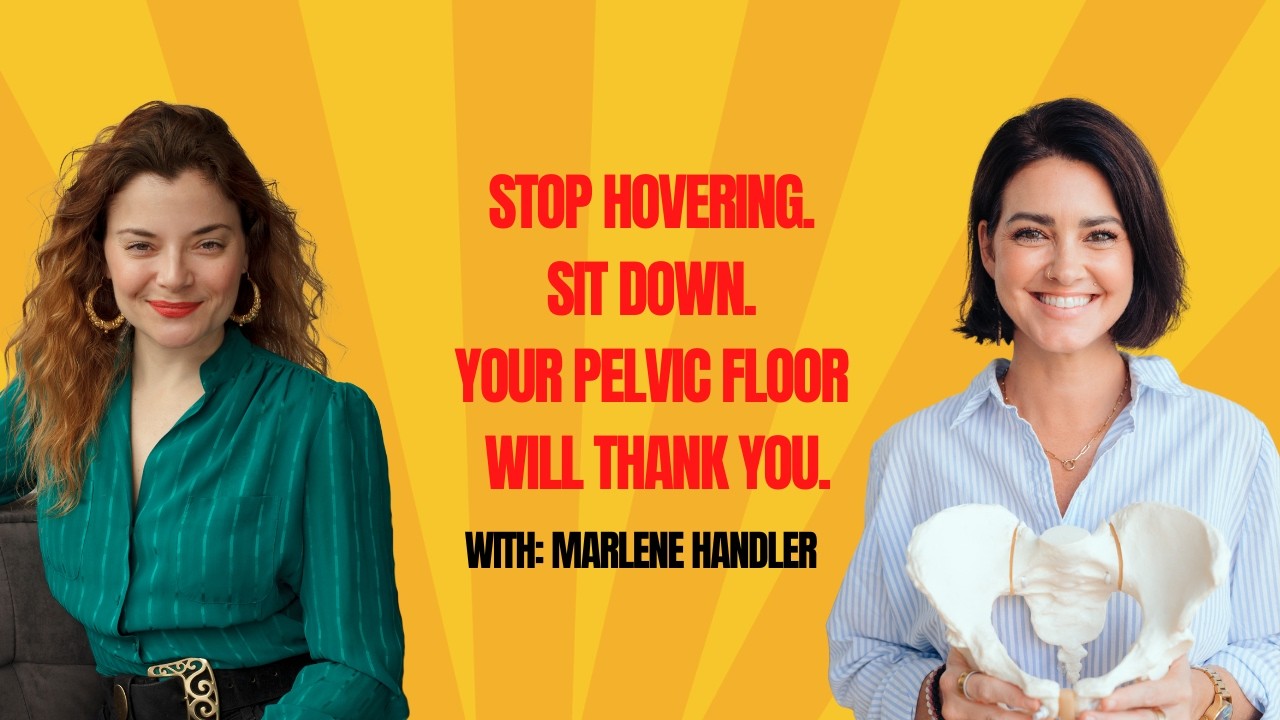 What Actually Happens in a Pelvic Floor Therapy Session With Marlene Handler Part 2
