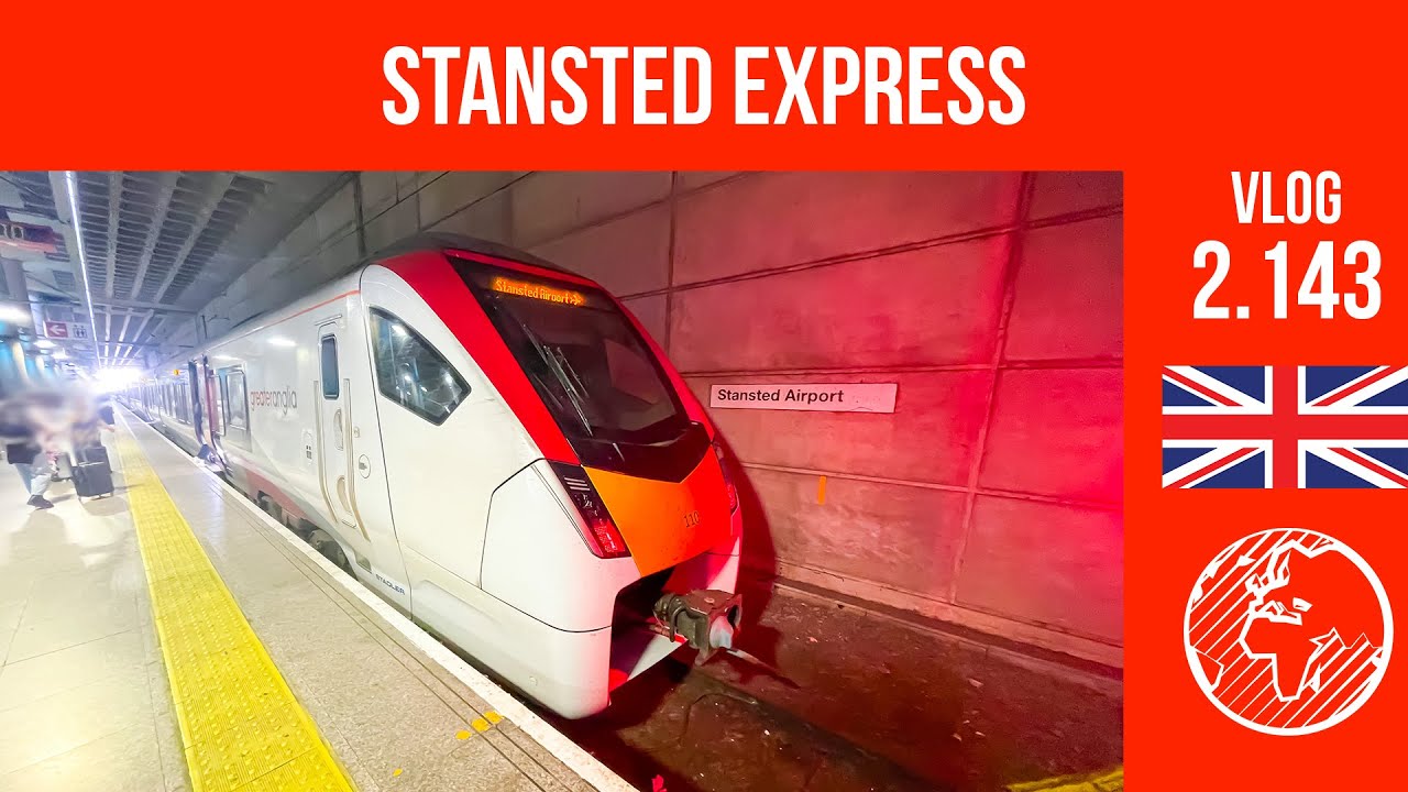 The Stansted Express | TripReport | Vlog 2.143