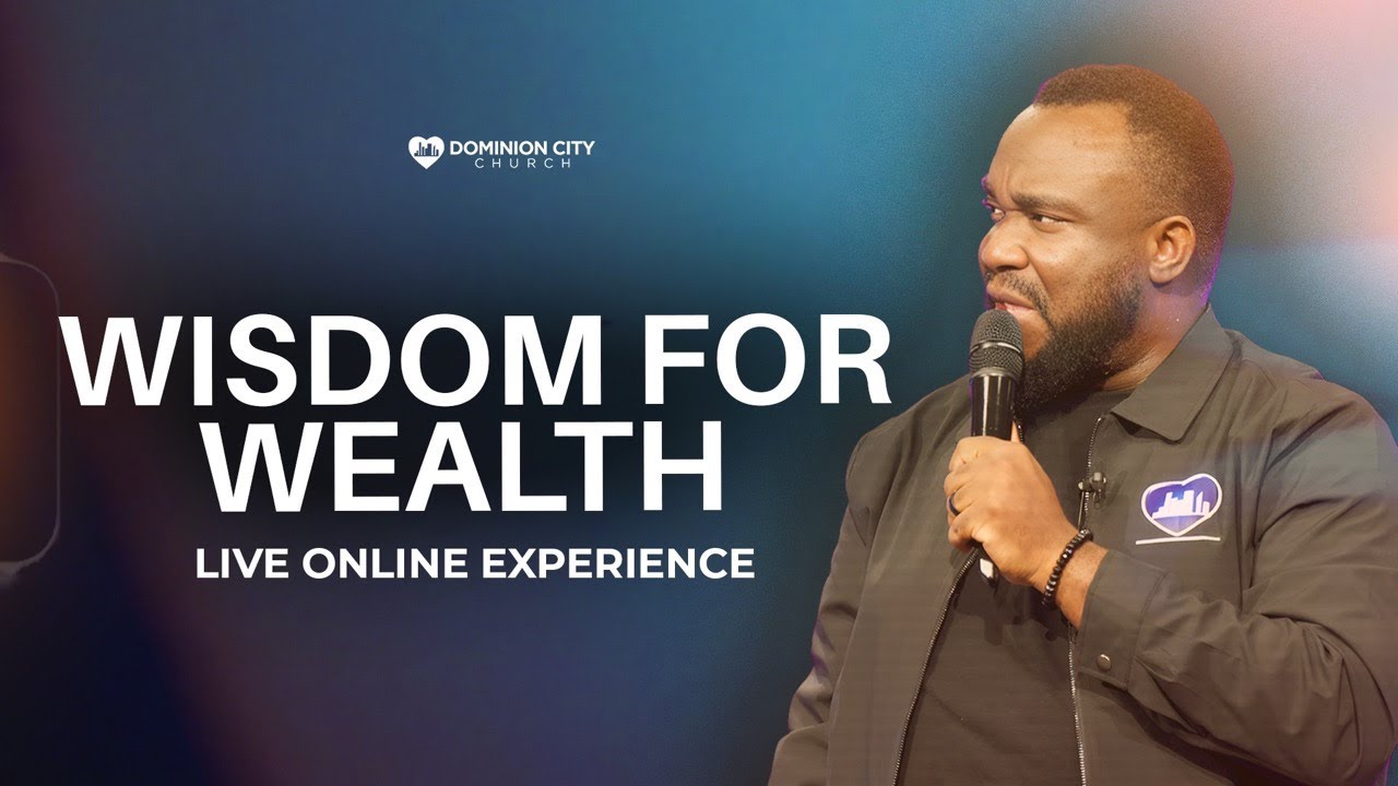 THE POWER OF WISDOM IN WEALTH CREATION | PASTOR STEVE