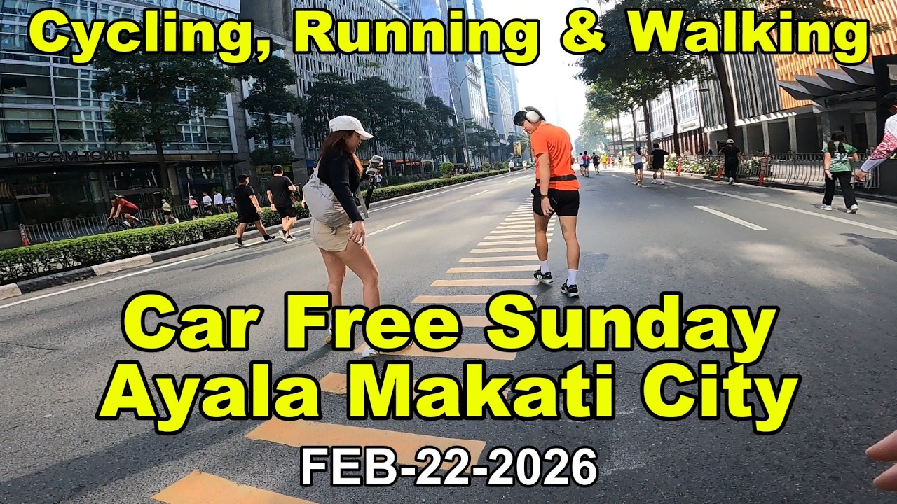 Cycling, Running and Walking/Feb-22-2026/ Car free Sunday/ Ayala Ave. Makati City