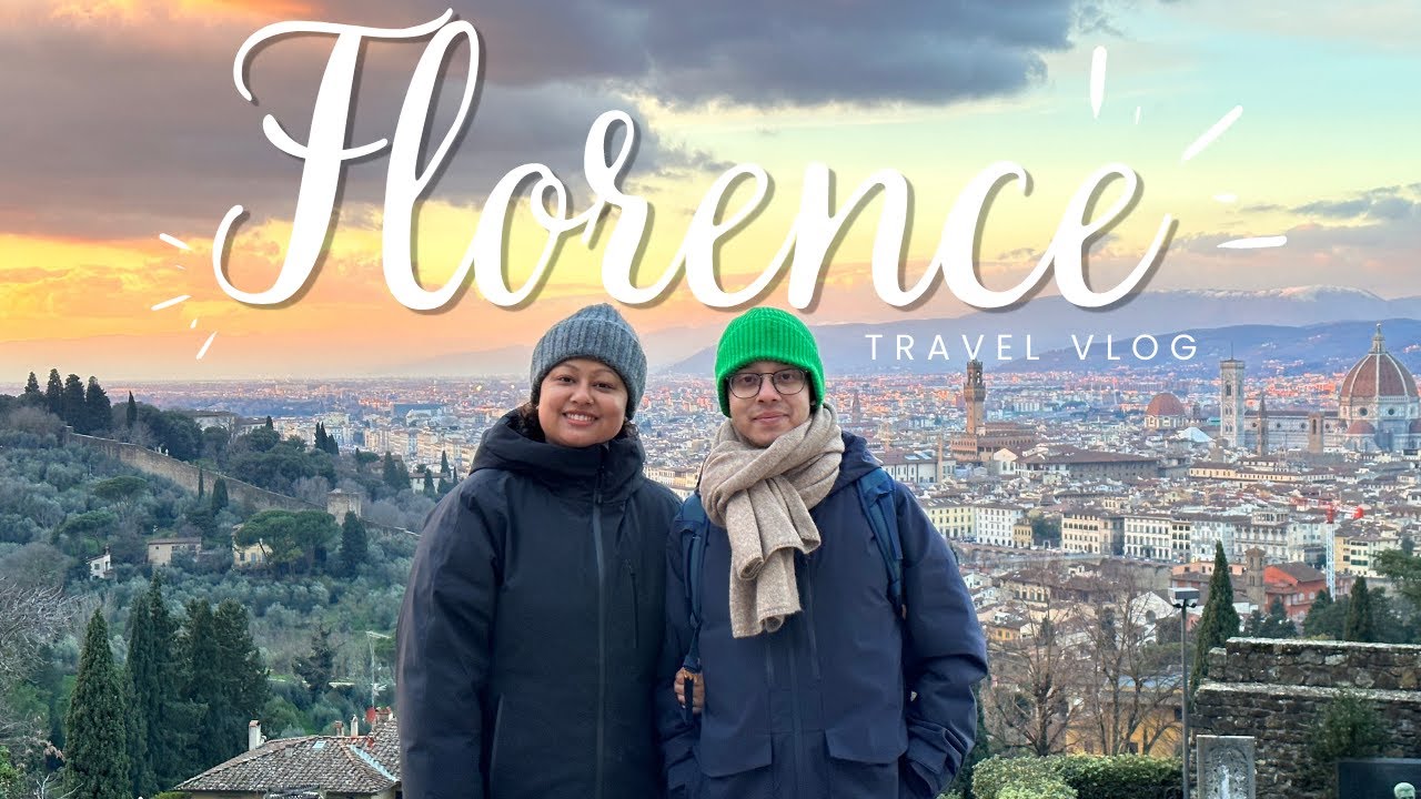 When we were in Florence | Florence Vlog |