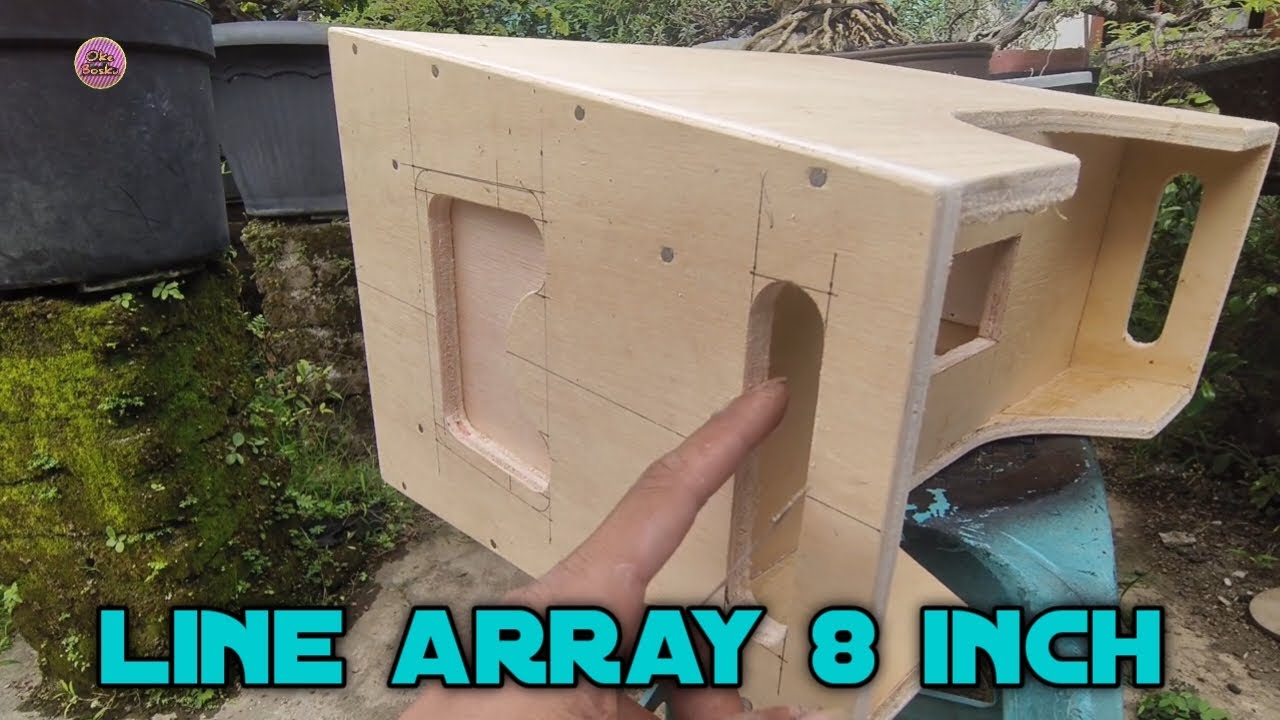 CARA MEMBUAT LINE ARRAY 8 INCH PLUS TWEETER / BOX MIDLLE