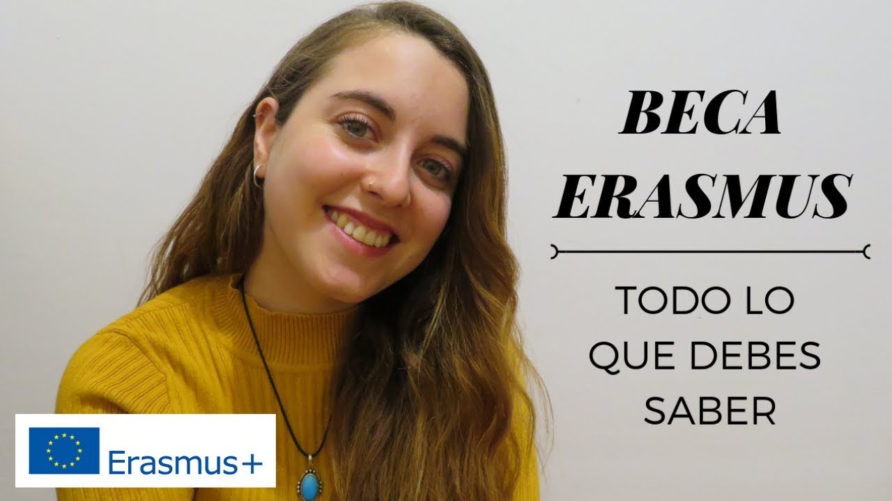 BECAS ERASMUS\CANTIDADES•TODO LO QUE DEBES SABER