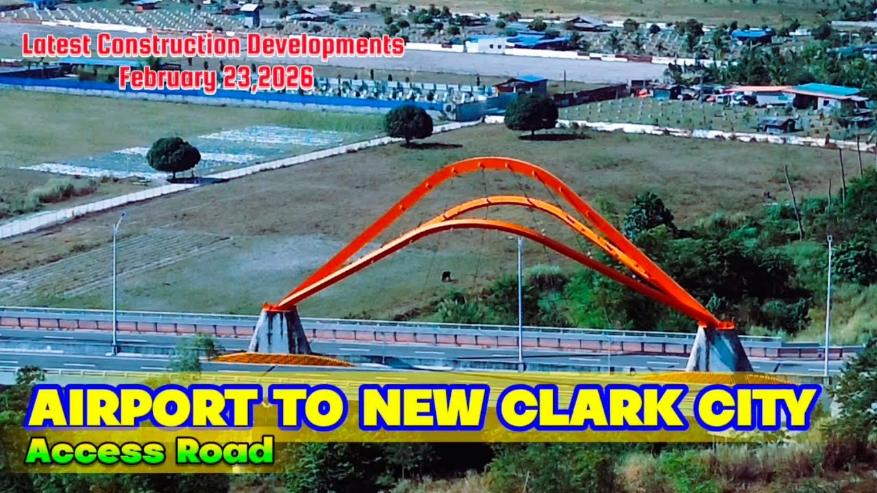 Airport to New Clark City Access Road | Latest Construction Developments February 23,2026