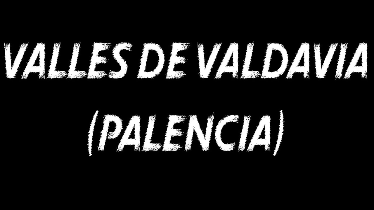 VALLES DE VALDAVIA (PALENCIA)